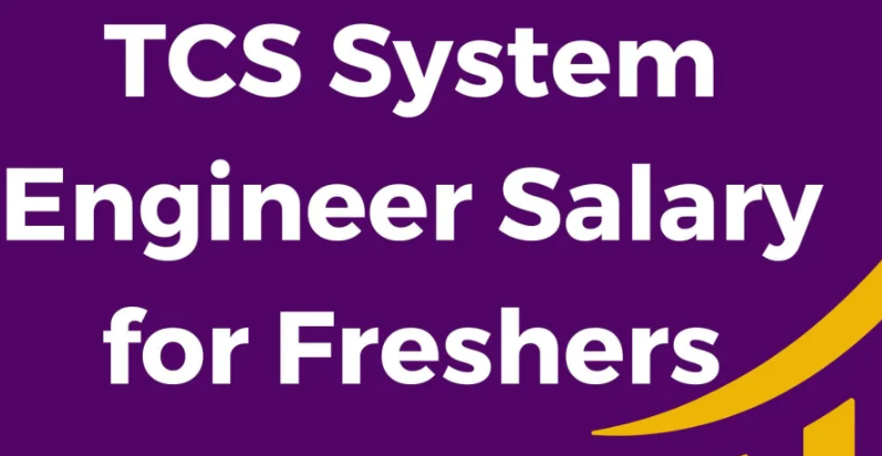 TCS System Engineer Salary